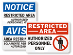 Authorized Personnel Only Signs