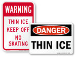 Thin Ice Signs