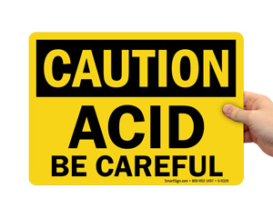Caution Acid Be Careful Sign