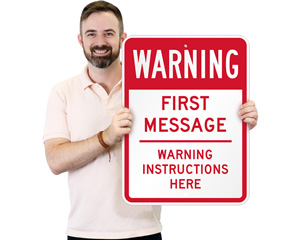 Custom Outdoor Safety Signs