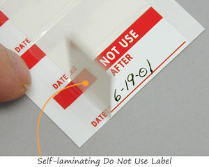 Self-laminating Do Not Use Label