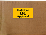 Hold for QC Approval Labels