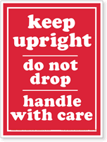 Keep Upright Handle with Care Label