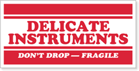 Delicate Instruments Fragile Label