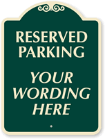 Reserved For [your wording] Burgundy (24 in.) Parking Sign