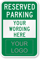 Reserved Parking Your Logo Custom Sign