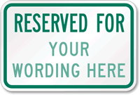 Reserved Parking For Sign