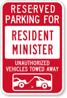 Reserved Parking For Resident Minister Sign