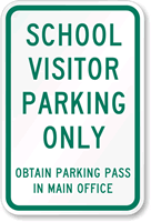 School Visitor Parking Only Sign