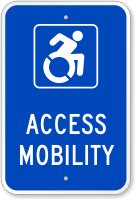 Access Mobility Parking Sign