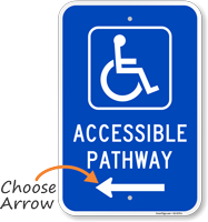 Handicap Accessible Pathway Sign with Arrow