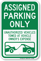 Assigned Parking Only Unauthorized Vehicles Towed Sign