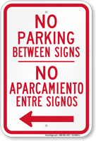 Bilingual No Parking Between Signs Left Arrow