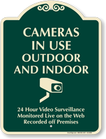 Cameras In Use Outdoor Indoor Surveillance Sign