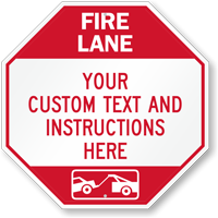 Custom Fire Lane Tow Away Area Sign