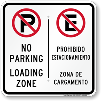 No Parking Loading Zone Zona De Cargamento Sign