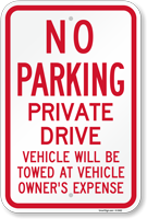 No Parking  Private Drive Sign