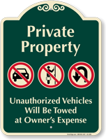 Private Property Vehicles Towed Signature Sign