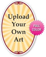 Upload Your Own Art Custom Signature Sign  18in. x 12in.