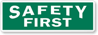 Safety First Label