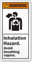 Inhalation Hazard Avoid Breathing Vapors
