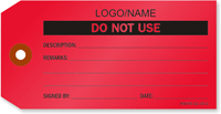 Custom Do Not Use Label [add name/logo]
