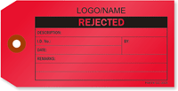 Custom Rejected Tag [add your name or logo]