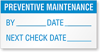 Preventive Maintenance Label: By/Date/Next   Blue