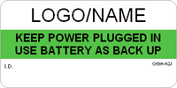Keep Power Plugged in Use Battery Label