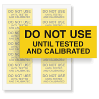 Do Not Use Until Calibrated Label