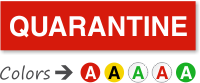 Quarantine Calibration Label