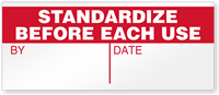 Standardize Before Each Use Write-On Quality Control Label