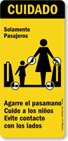 Caution: Solamente Pasajeros