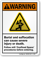 Burial And Suffocation Cause Injury Death Warning Sign