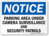 Notice Parking Area Under Camera Surveillance Sign