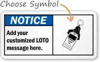 :Add your customized LOTO message Sign