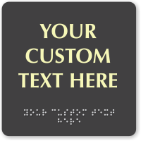 Custom ADA Braille Sign with Glow in the Dark Text 6x6