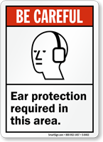 Ear Protection Required Area Sign