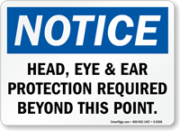 Head Eye & Ear Protection Required Sign