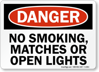 Danger No Smoking Matches Sign