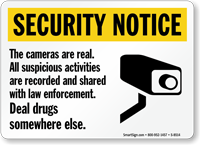 Suspicious Activities Recorded Shared With Law Enforcement Sign