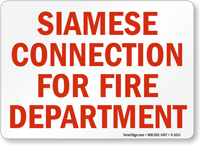 Siamese Connection Fire Department Sign