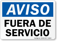Fuera De Servicio Out Of Service Spanish Sign