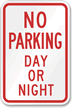 No Parking Day Night Sign