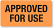 Approved For Use Fluorescent Label