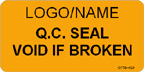 Q.C. Seal   Void if Broken Label
