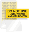 Do Not Use Until Tested Label