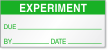 Experiment Due, By, Date Calibration Label
