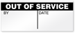Out Of Service Write-On Quality Control Label