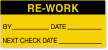 Re-Work By, Date, Next Check Date Calibration Label